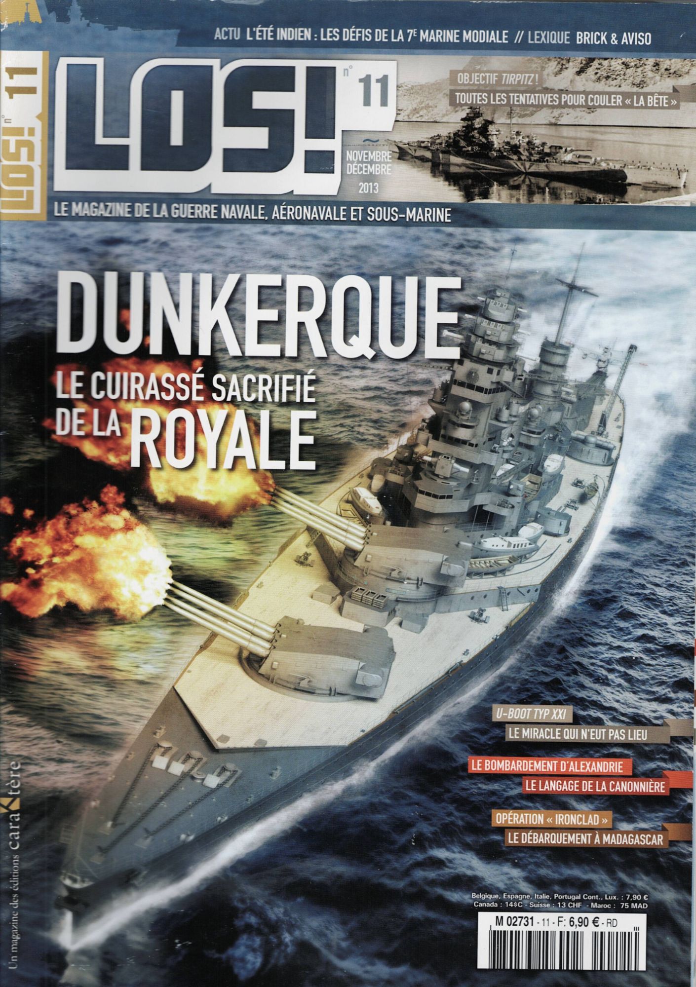 Los! N°11 , Dunkerque , Le Cuirassé Sacrifié De La Royale