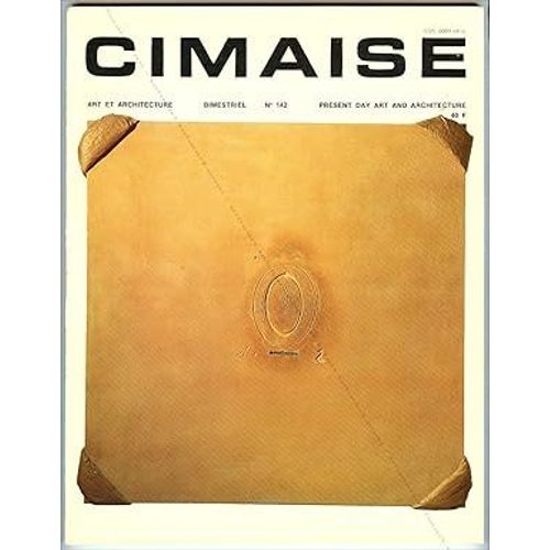 Cimaise N°142 - Art Et Architecture Actuels. Collectif - [Tàpies, Taule, Dorny, Appel]. Paris,Mai Juin 1979