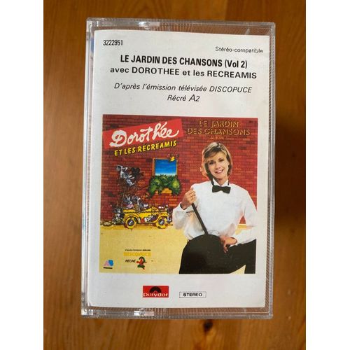 Dorothée Et Les Récréamis "Le Jardin Des Chansons Vol.2" - Cassette Audio