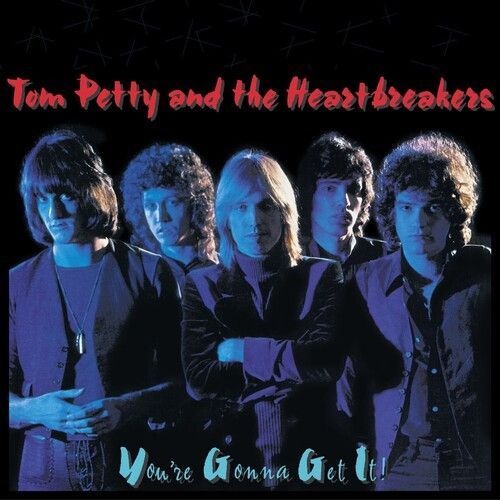 Tom Petty & The Heartbreakers - You're Gonna Get It [Vinyl Lp] 180 Gram