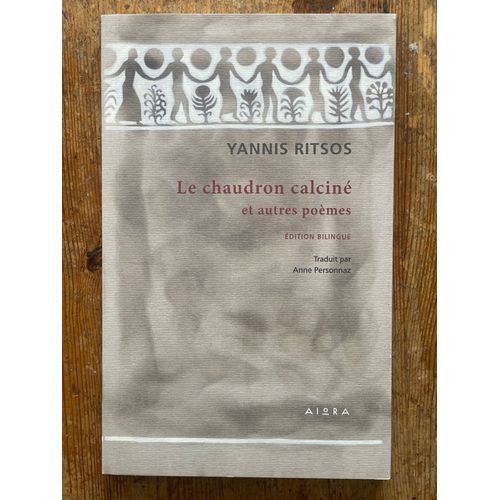 Le Chaudron Calciné Et Autres Poèmes - Édition Bilingue