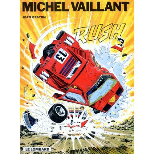 Michel Vaillant Tome 22 : Rush