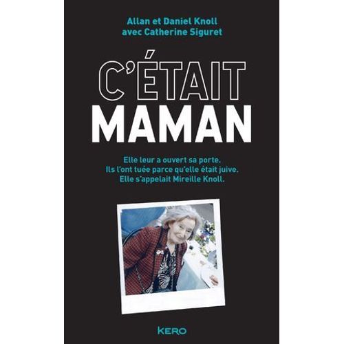 C'était Maman