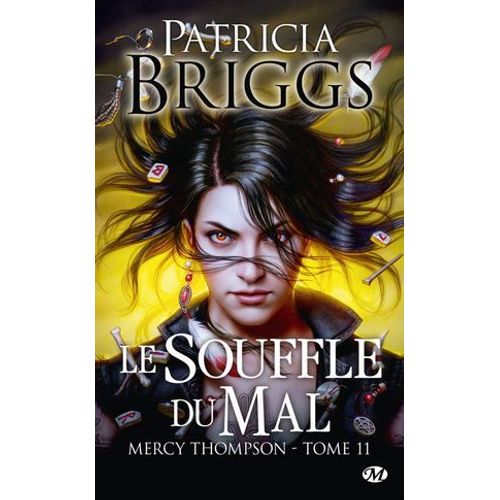 Mercy Thompson, T11 : Le Souffle Du Mal