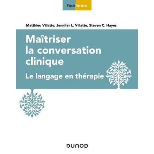 Maîtriser La Conversation Clinique