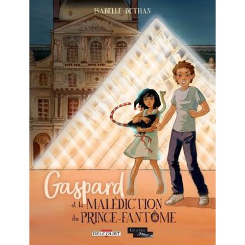 Gaspard Et La Malédiction Du Prince-Fantôme