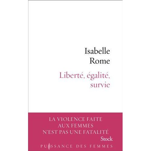 Liberté, Égalité, Survie