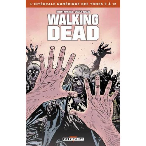Walking Dead - Intégrale T09 À 12