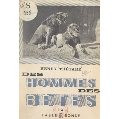 Des Hommes Des Bêtes
