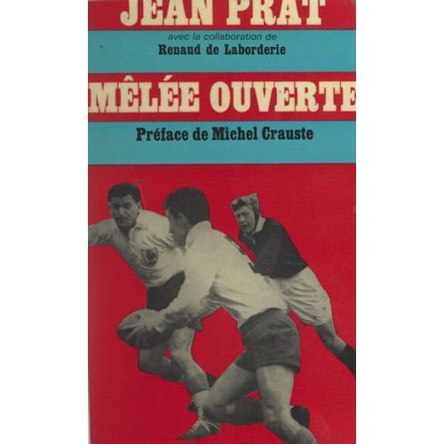 Mêlée Ouverte