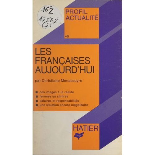 Les Françaises Aujourd'hui