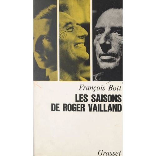 Les Saisons De Roger Vailland