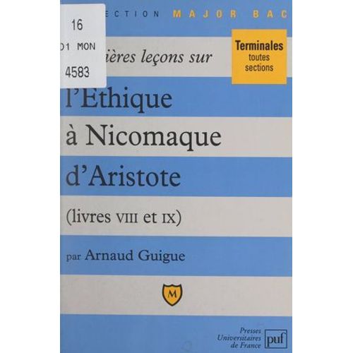 Premières Leçons Sur L'éthique À Nicomaque, D'aristote