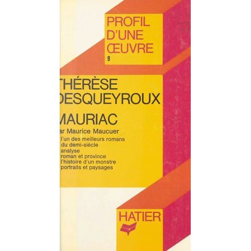 Thérèse Desqueyroux, Mauriac