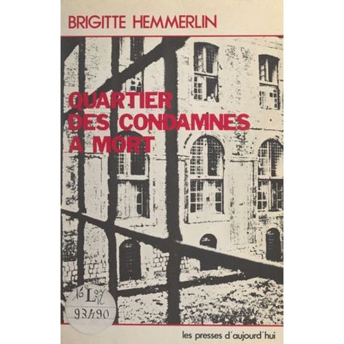 Quartier Des Condamnés À Mort