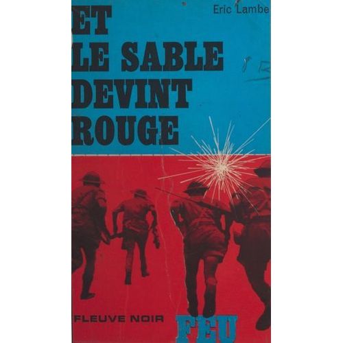 Et Le Sable Devint Rouge