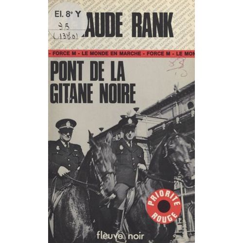 Pont De La Gitane Noire