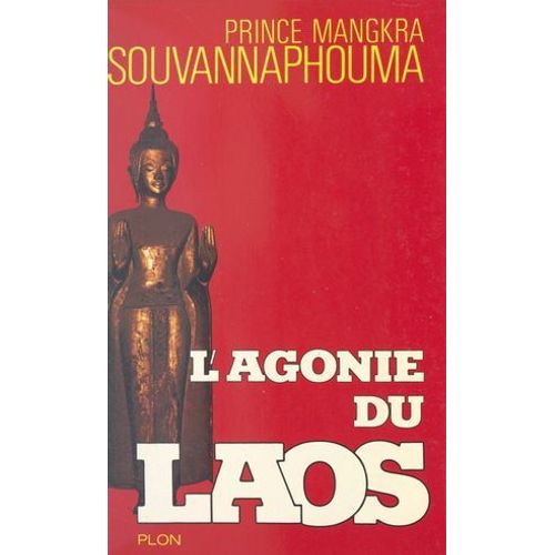 L'agonie Du Laos