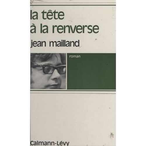 La Tête À La Renverse