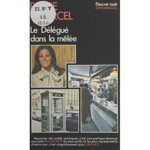 Le Délégué Dans La Mêlée