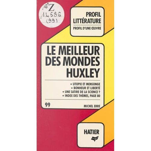 Le Meilleur Des Mondes, Huxley