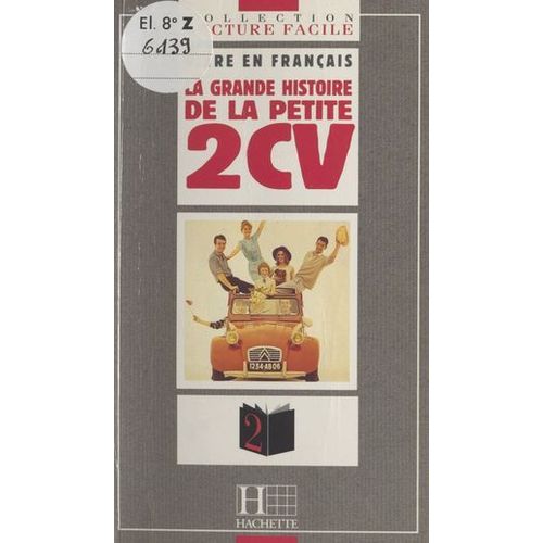 La Grande Histoire De La Petite 2 Cv