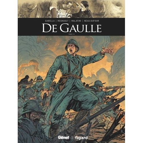 De Gaulle - Tome 1