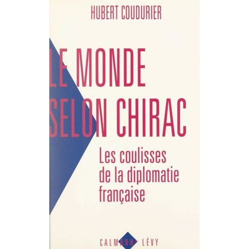 Le Monde Selon Chirac