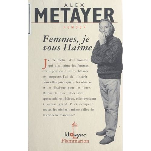 Femme, Je Vous Haime