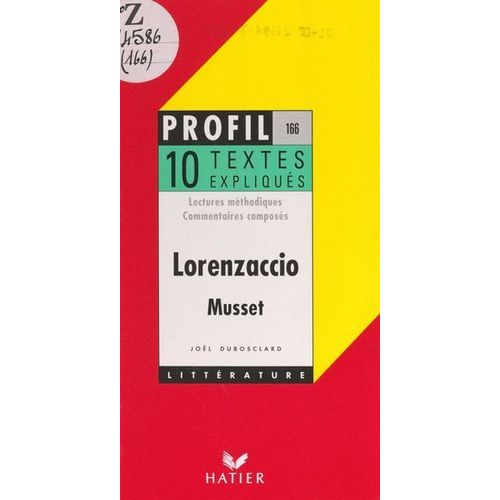 Lorenzaccio, 1834, Musset