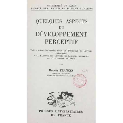 Quelques Aspects Du Développement Perceptif