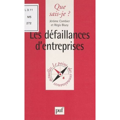 Les Défaillances D'entreprises