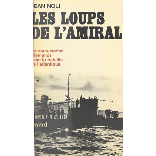 Les Loups De L'amiral