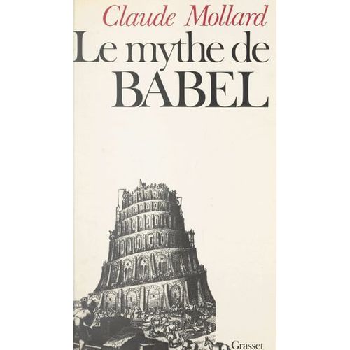 Le Mythe De Babel