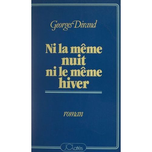 Ni La Même Nuit, Ni Le Même Hiver