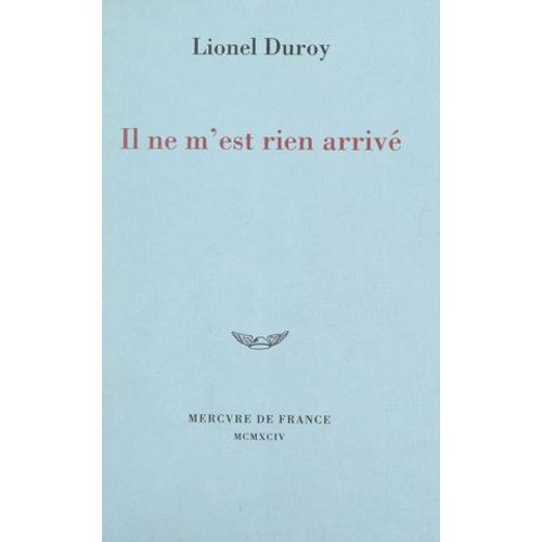 Il Ne M'est Rien Arrivé