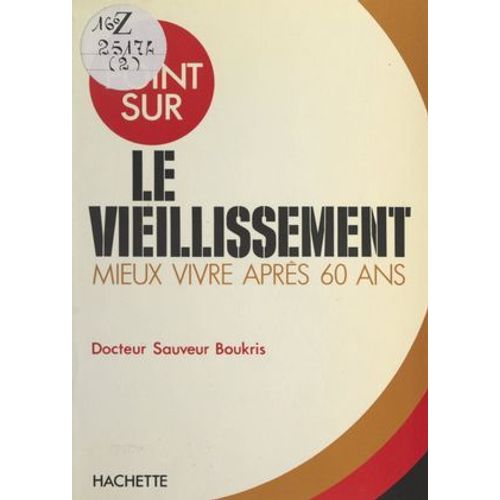 Le Vieillissement