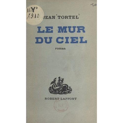 Le Mur Du Ciel