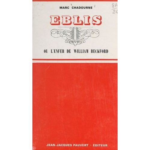 Eblis Ou L'enfer De William Beckford