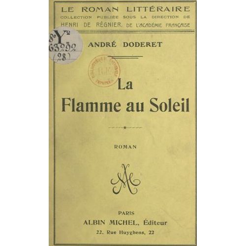 La Flamme Au Soleil