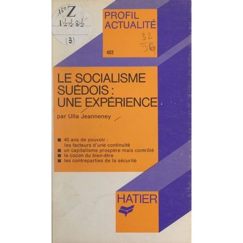 Le Socialisme Suédois : Une Expérience
