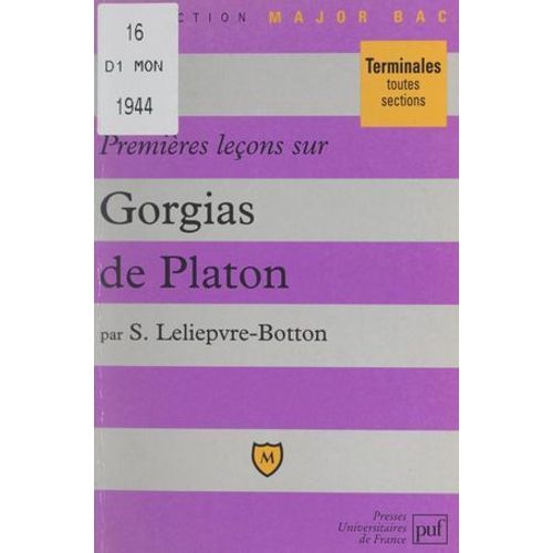 Premières Leçons Sur Gorgias, De Platon