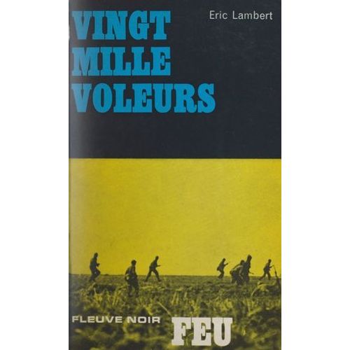 Vingt Mille Voleurs