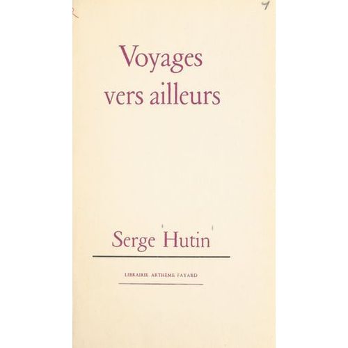 Voyages Vers Ailleurs