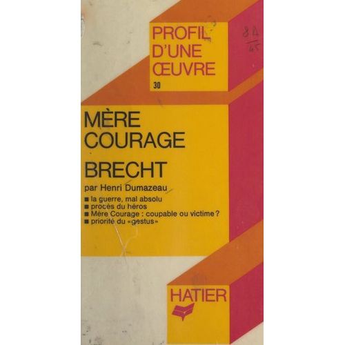 Mère Courage, Brecht