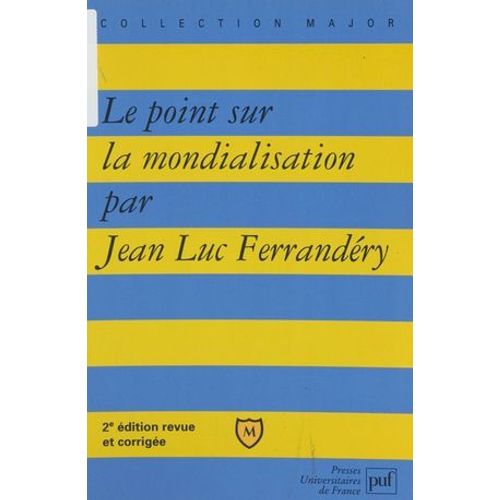 Le Point Sur La Mondialisation