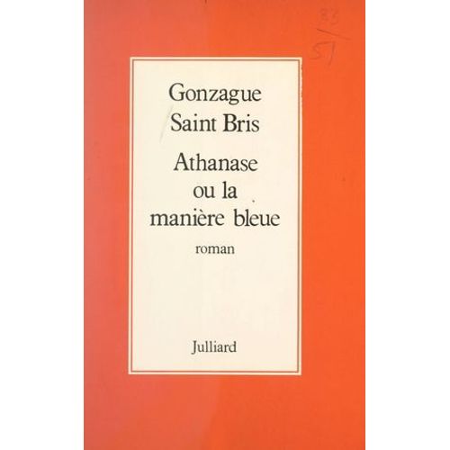 Athanase Ou La Manière Bleue