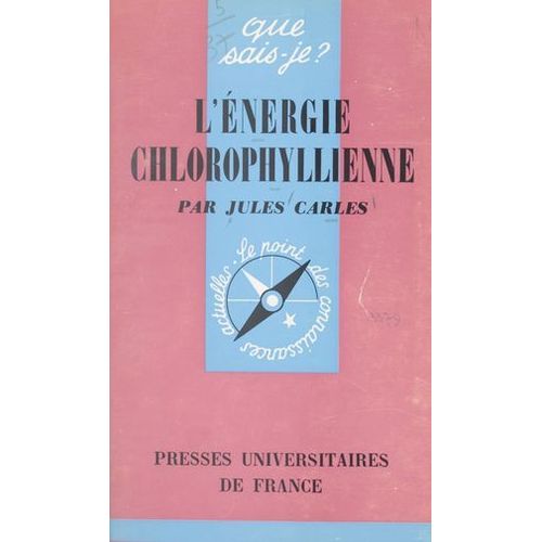 L'énergie Chlorophyllienne