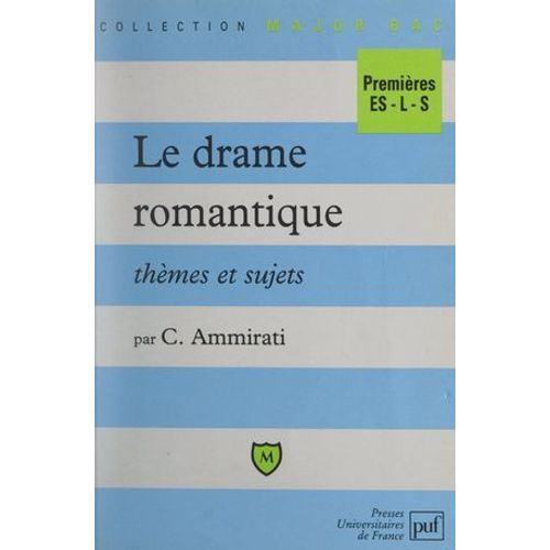 Le Drame Romantique