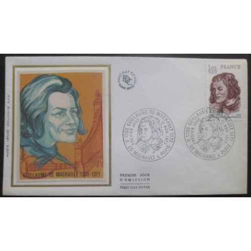 France Fdc Guillaume De Machault 12-11-77 Machault Et Paris